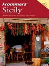 Frommer's Sicily: Frommer's Complete Series, Book 150